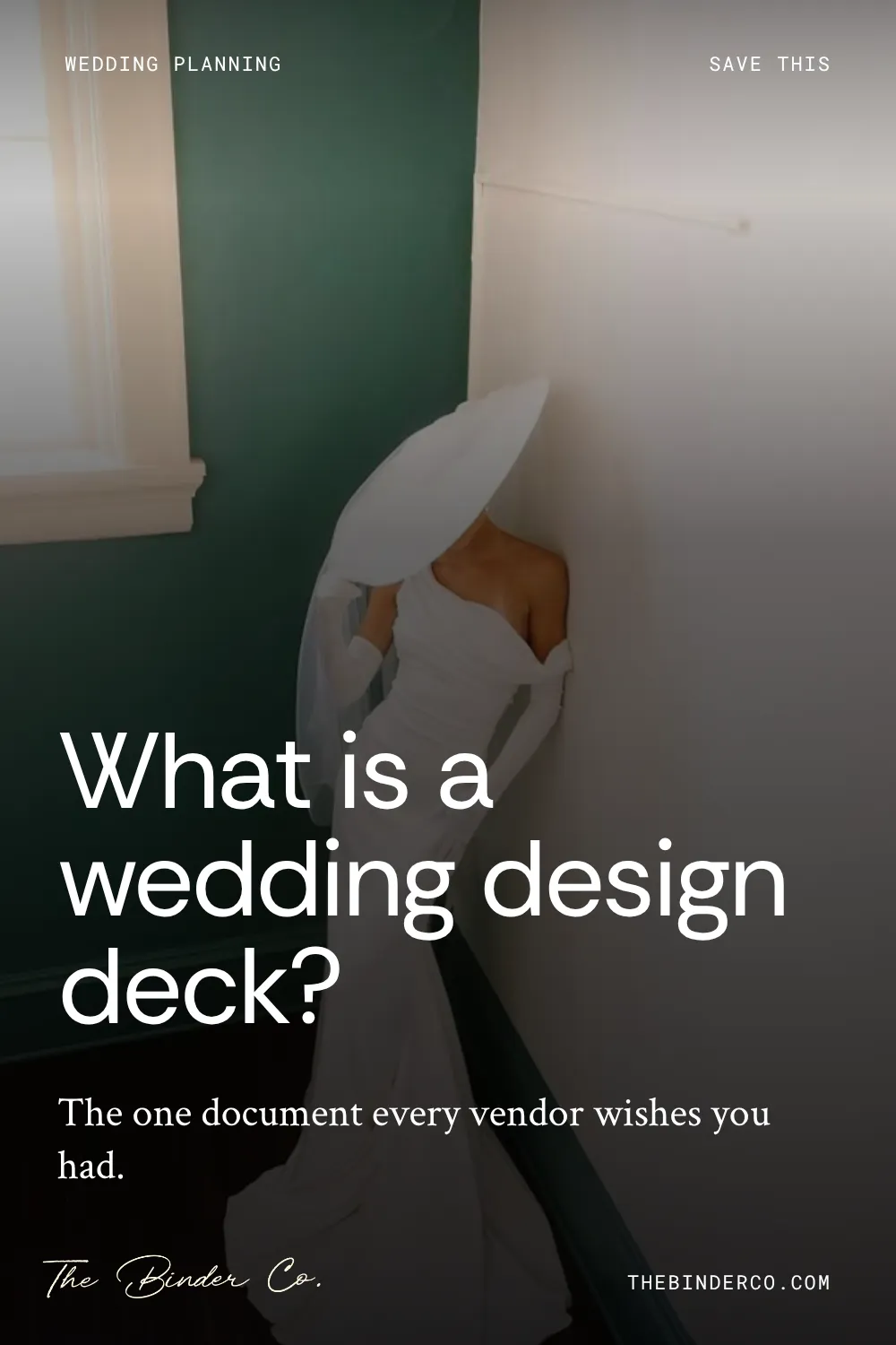 Pinterest pin: What is a wedding design deck?